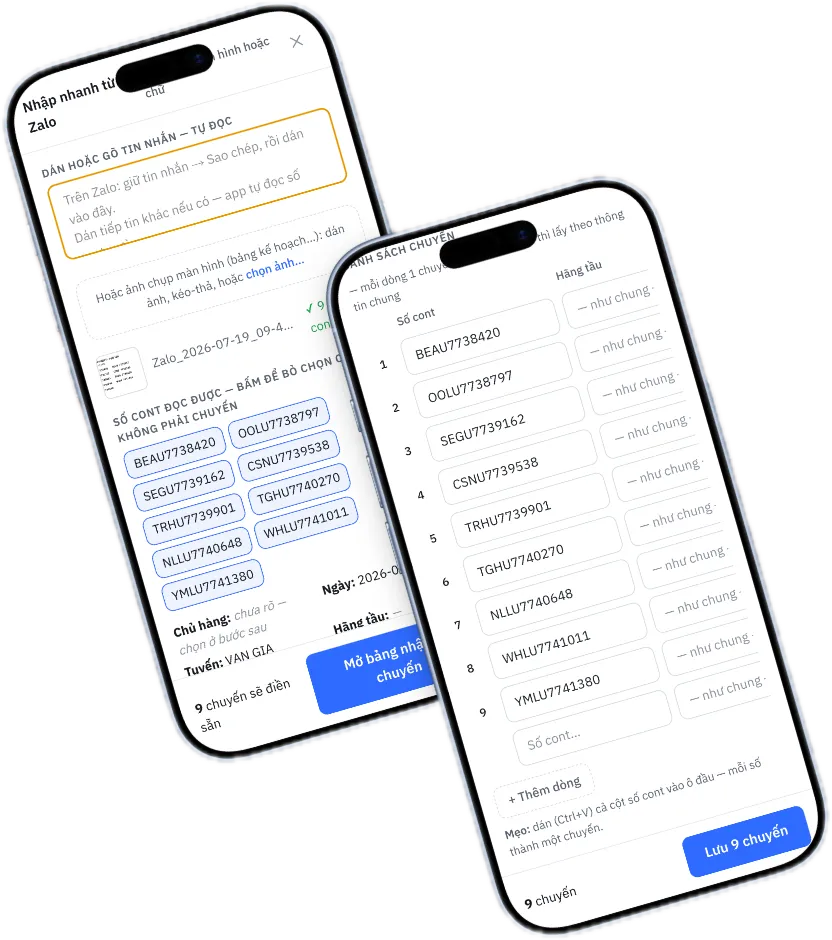 Chuyến on two phones: pasting a Zalo message and the container list it fills in